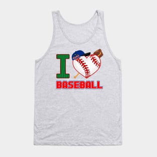 I love BASEBALL Tank Top